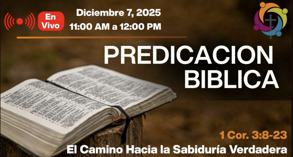 El Camino Hacia la Sabiduría Verdadera – 1 Corintios 3:18-23