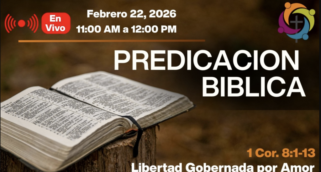 Libertad Gobernada por Amor  – 1 Corintios 8:1–13