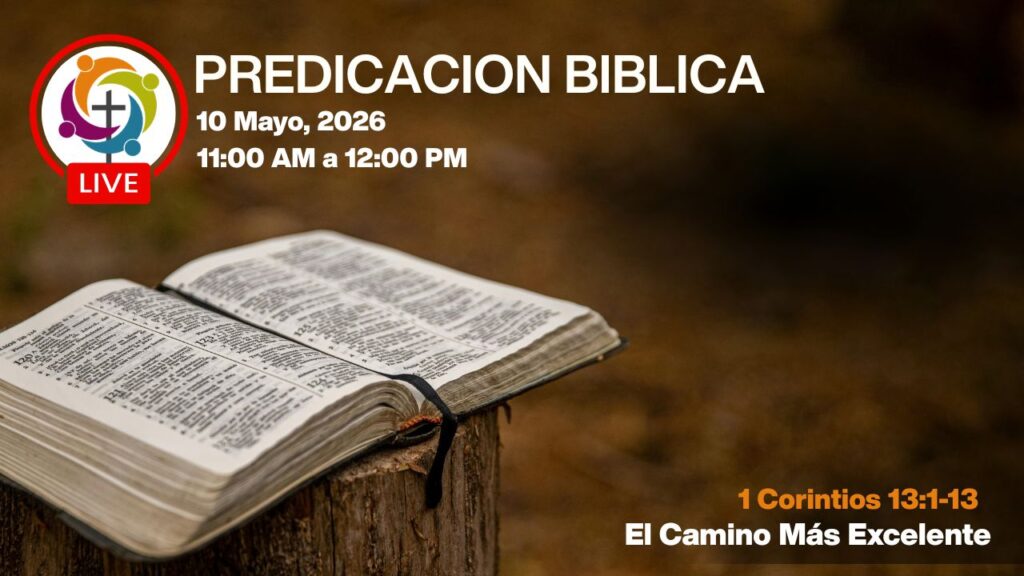 El Camino Más Excelente | 1 Corintios 13:1-13